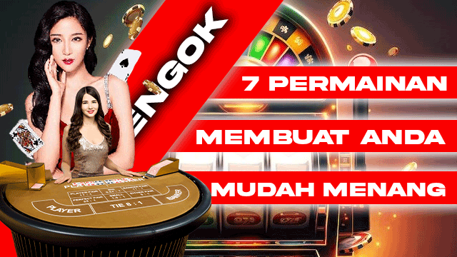 7 Permainan Membuat Anda Mudah Menang