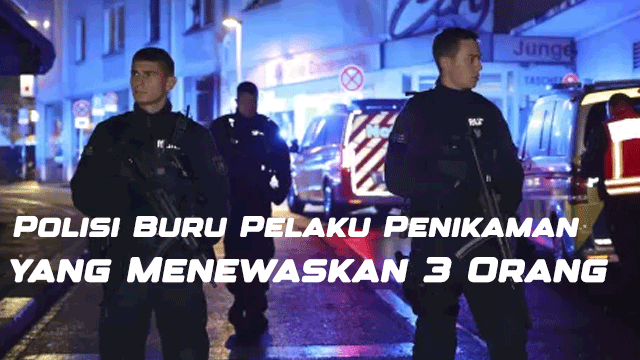 Polisi Buru Pelaku Penikaman yang Menewaskan 3 Orang